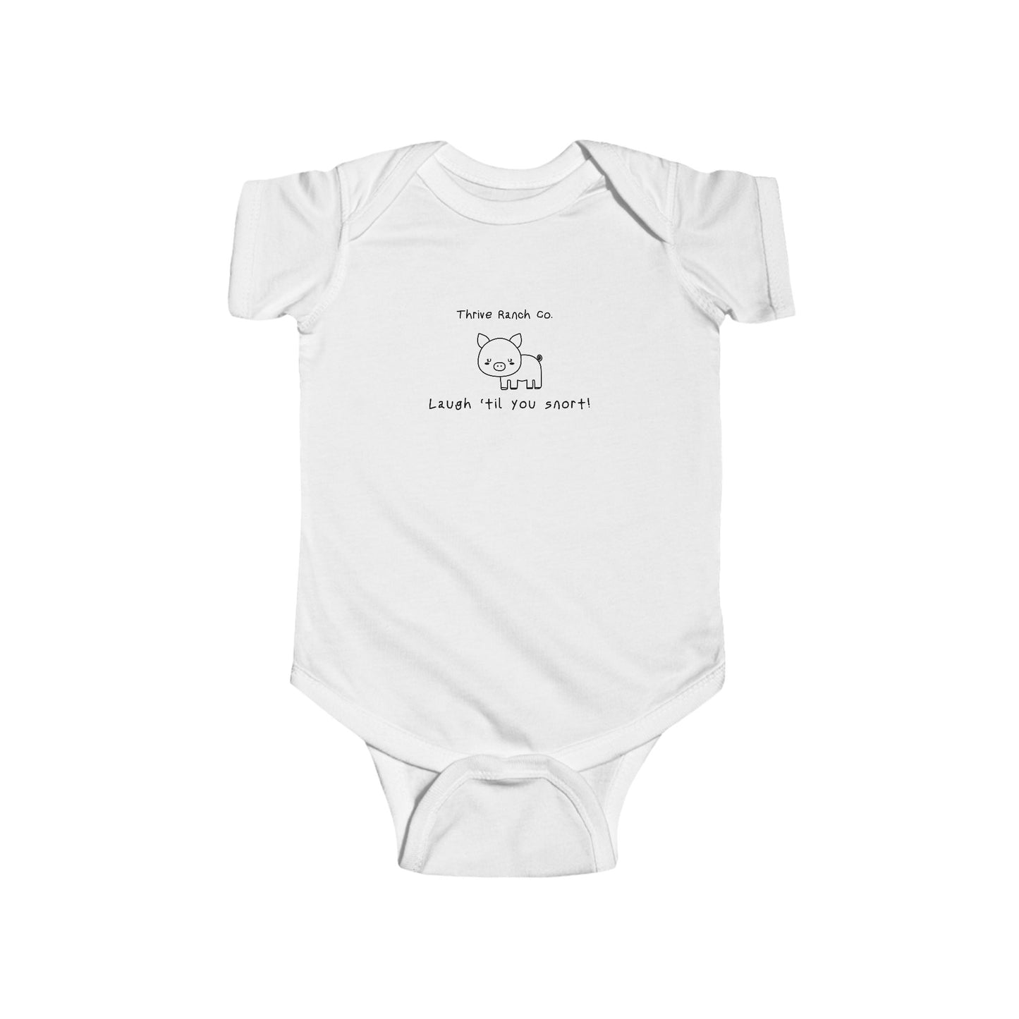 Laugh 'til you Snort - Thrive Ranch Co. Onesie -Black