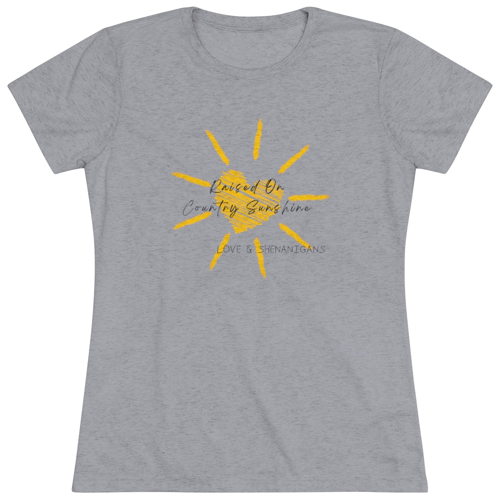 Raised on Country Sunshine - Women's Triblend Tee