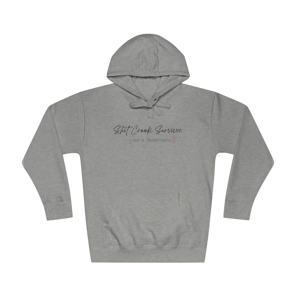 Shit Creek Survivor- Heart -  Unisex Fleece Hoodie