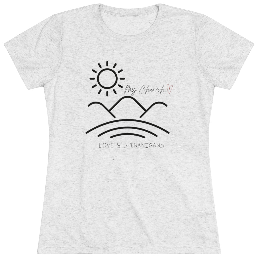 My Church  - Women's Triblend Tee