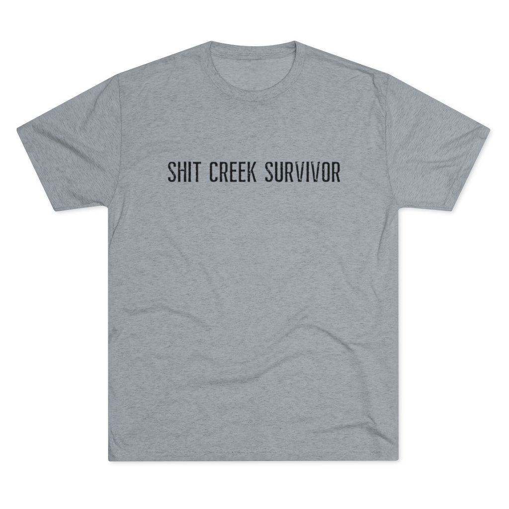 Shit Creek Survivor Men's Tri-Blend Crew Tee