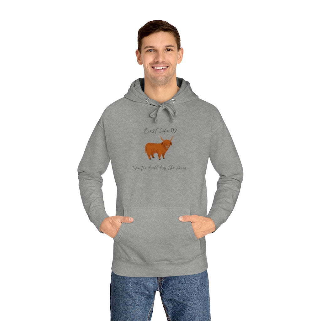 Best Life -Take the bull by the horns -  Unisex Fleece Hoodie