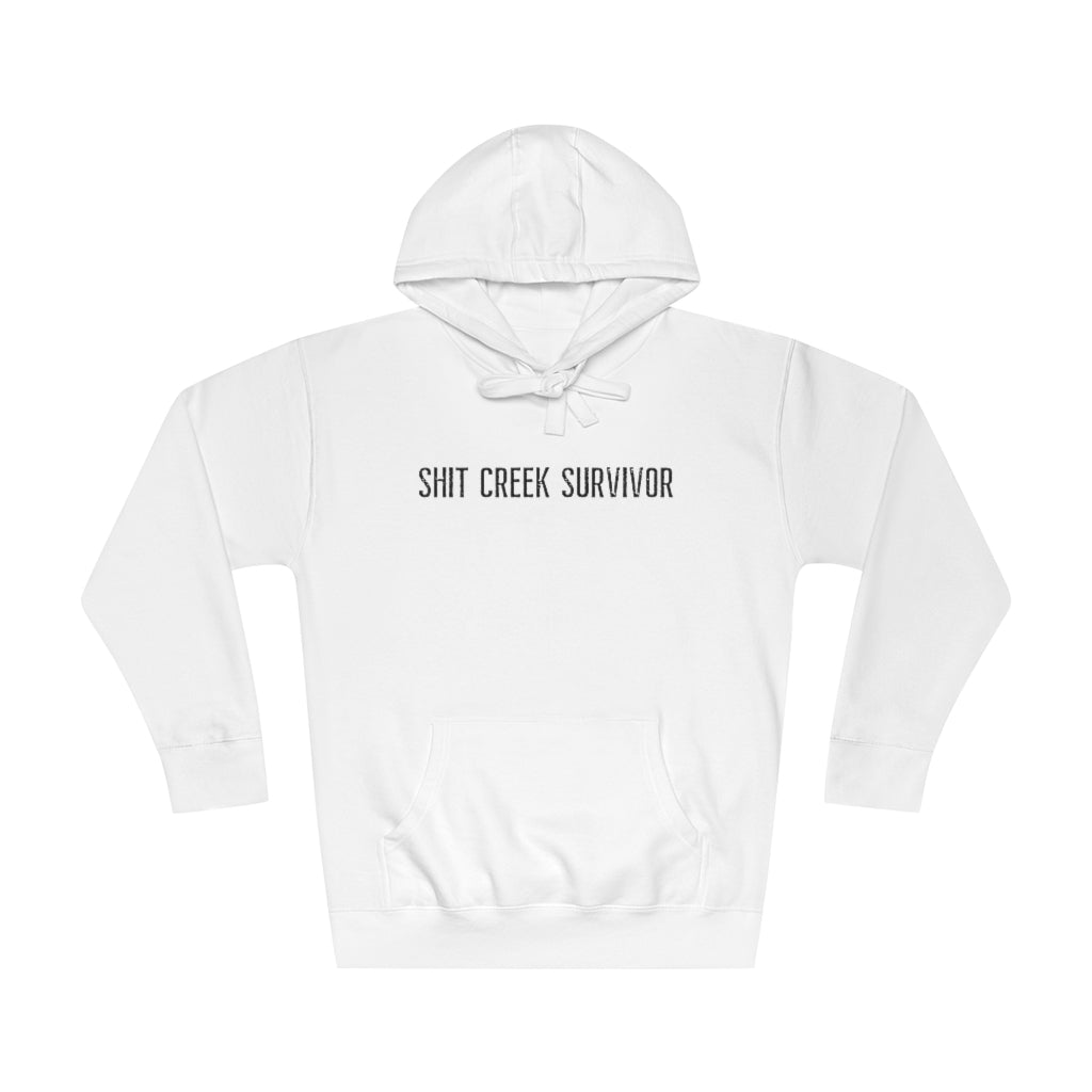 Shit Creek Survivor -BOLD -  Unisex Fleece Hoodie