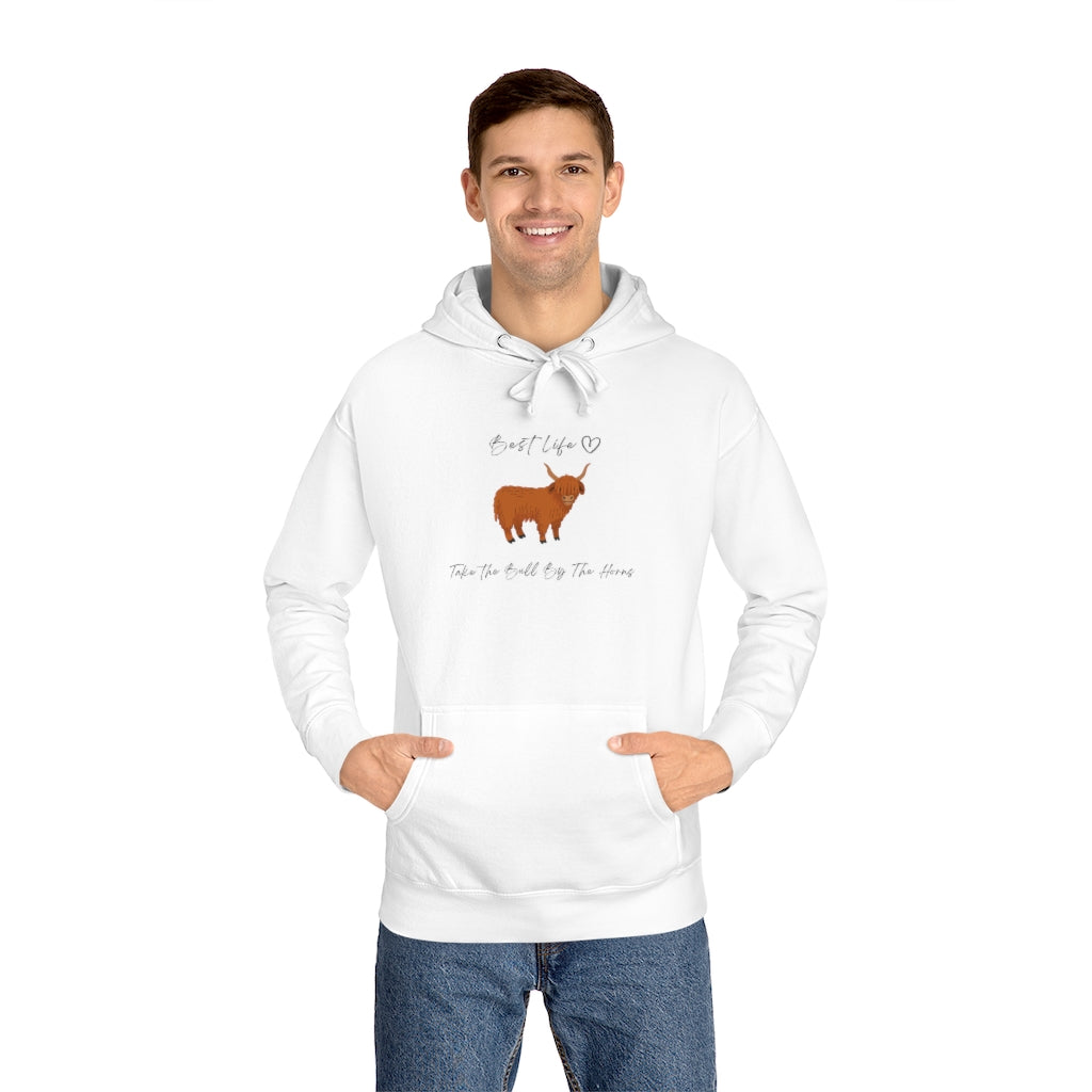 Best Life -Take the bull by the horns -  Unisex Fleece Hoodie