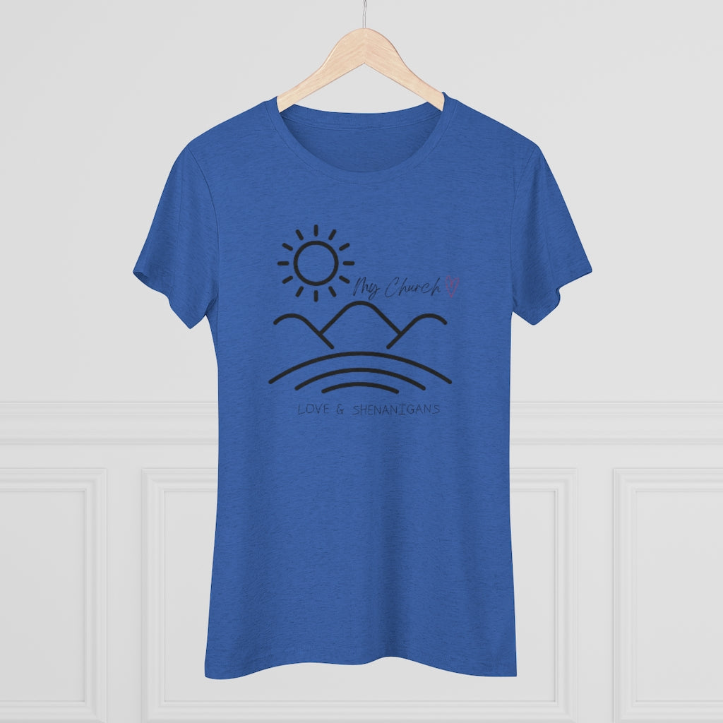 My Church  - Women's Triblend Tee